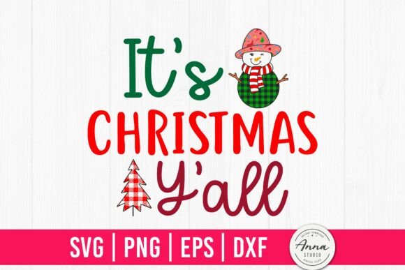 Evaluating the It s Christmas Y all SVG Graphics for Your Crafts Brand
