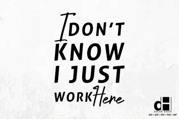 Funny Office Quote Graphics for Crafts & Commercial Use