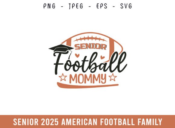 Graphics for Senior Football Crafts & Branded Mom Pride