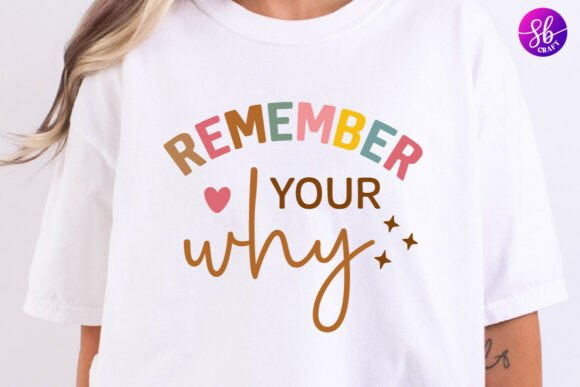 Remember Your Why Boho Graphics for Crafters and Creators