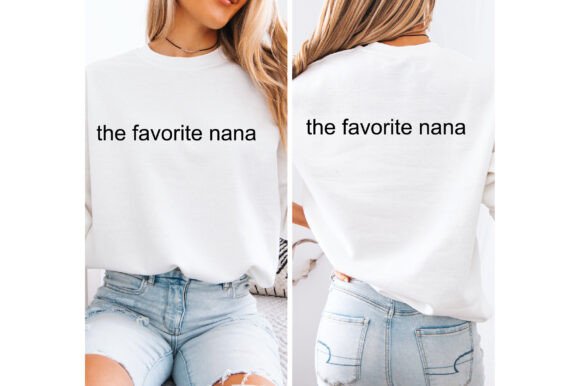 The Favorite Nana: A Heartwarming SVG Design for Crafts